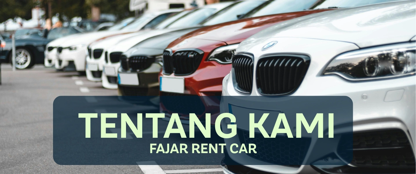 Tentang Fajar Rent Car