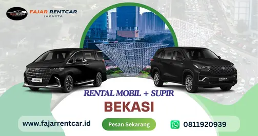 Rental Mobil Bekasi Full Service Tanpa Ribet | Fajar Rent Car