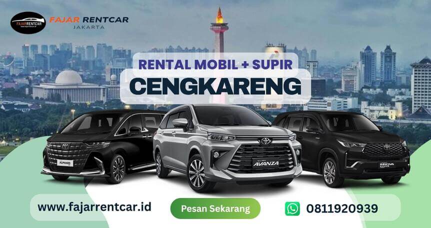 Rental Mobil Cengkareng 24 Jam: Pilihan Tepat untuk Perjalanan Praktis | Fajar Rent Ca