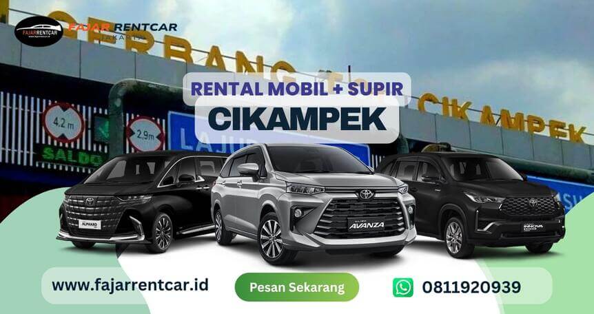 Rental Mobil Cikampek Lengkap Sopir | Fajar Rent Car